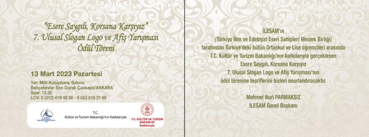 ilesamankara's tweet photo. İLESAM’ın T.C. Kültür ve Turizm Bakanlığının katkılarıyla gerçekleştirdiği Esere Saygılı Korsana Karşıyız 7. Ulusal Slogan ve Logo Yarışmasının Ödül Töreni 13 Mart 2023 Pazartesi günü (yarın) saat 13.30’da Milli Kütüphane Salonunda yapılacaktır. https://t.co/mK8VArOFeJ