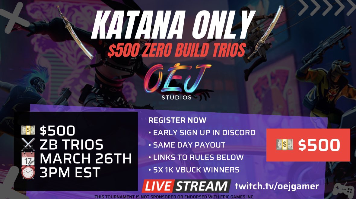 oejstudios_'s tweet photo. 🚨🗡️OEJ’S KATANA ONLY BR🗡️🚨

Follow @oejgamer &amp; @oejstudios_ for a spot!! 

💵 $500
⚔️ ZB TRIOS
🤝 33 CAPTAINS
📆 MARCH 26TH
⏰ 3 PM EST

🤔Who should we invite?🤔
“Baby Yoda” role in discord receive early access sign up! https://t.co/KEKnAm6vSh https://t.co/8BPBBO72rI