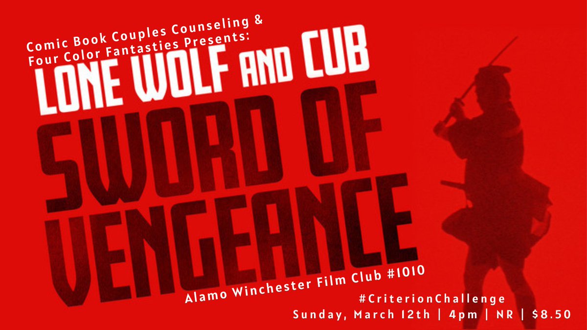 CinemaBandwagon's tweet photo. You can feel it in the air! #AlamoFilmClub's #CriterionChallenge returns with @CBCCPodcast & @fcfcomics taking the help today, 3/12 at 4pm with @janusfilms LONE WOLF AND CUB: SWORD OF VENGEANCE at @alamowinchester! We're calling it #SamuraiSunday!
Tix: https://t.co/e603GwZEUB https://t.co/bHQCX88f4D