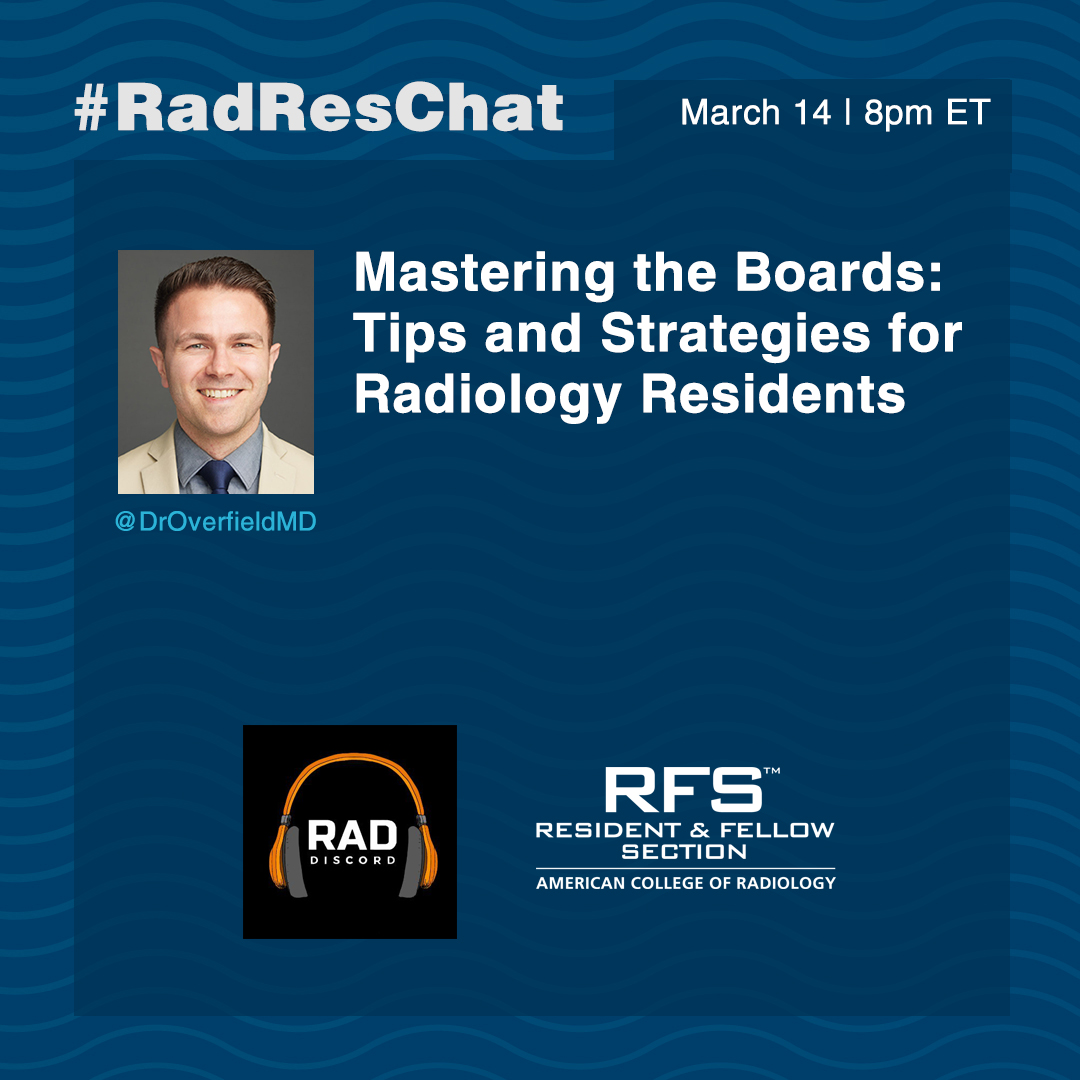 #RadRes and #RadFellow: 🌟 Mark your calendars! 🌟
📢Tweet Chat: Tips and Strategies to Master the Boards
Participate in @ACRRFS @RadDiscord  #RadResChat w/ moderator @DrOverfieldMD on Tues, 3/14 @ 8pm ET.