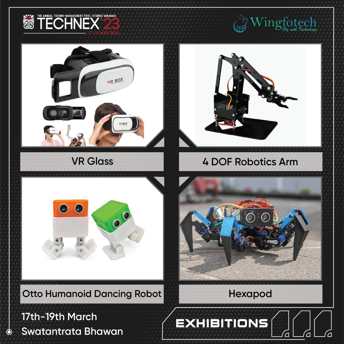 technexiitbhu's tweet photo. Get ready to experience the future at Technex'23! This exhibition features VR glasses, hexapod, robotic arm, and humanoid dancing robot.
#Technex #Technex23
#StayTechnexed
#Exhibitions
#VR #VRGlass
#VirtualReality
#RoboticsArm
#Robotics
#OttoHumanoid
#DancingRobot
#Hexapod https://t.co/vLdu8ZLPR6