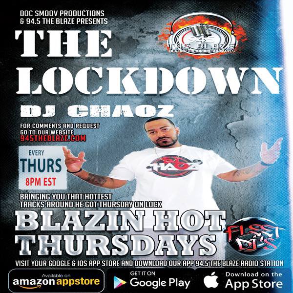 🚨🚨This just in @djchaoz413 is on the set 94.5TheBlaze  this Thursday and every Thursday @8pm Est. The LockDown with yo boi. Tap in we got you covered on all platforms.#fleetdjs🔥🔥 #massfleetdjs #fleetdjs #fleetnations #letsgo #letswork #radio#djchaozentertainment#radioNetwork