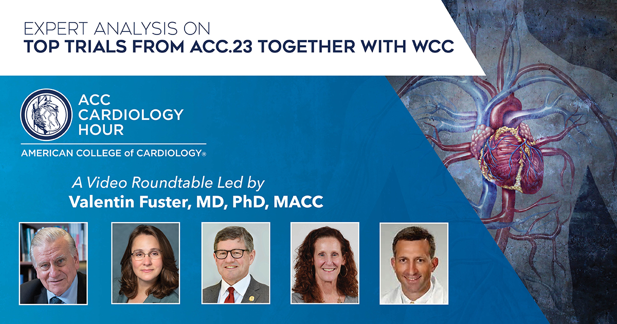 Watch the latest installment of ACC Cardiology Hour where Drs. Valentin Fuster, @EdwardFryMDCC, @PamelaBMorris & Patrick Parrino engage in a lively discussion on top late-breaking clinical trials released during #ACC23/#WCCardio. 📽️ bit.ly/3ZM124P