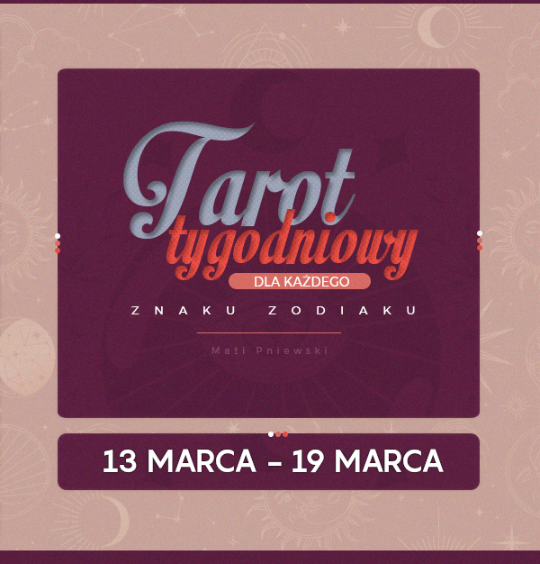 matipniewski's tweet photo. TAROT TYGODNIOWY DLA KAŻDEGO ZNAKU ZODIAKU! 🔮 (13 marca  - 19 marca).

Więcej szczegółów w rozwinięciu tweeta. Byłbym wdzięczny za podanie tego dalej. 🃏 https://t.co/85vfUlenS1