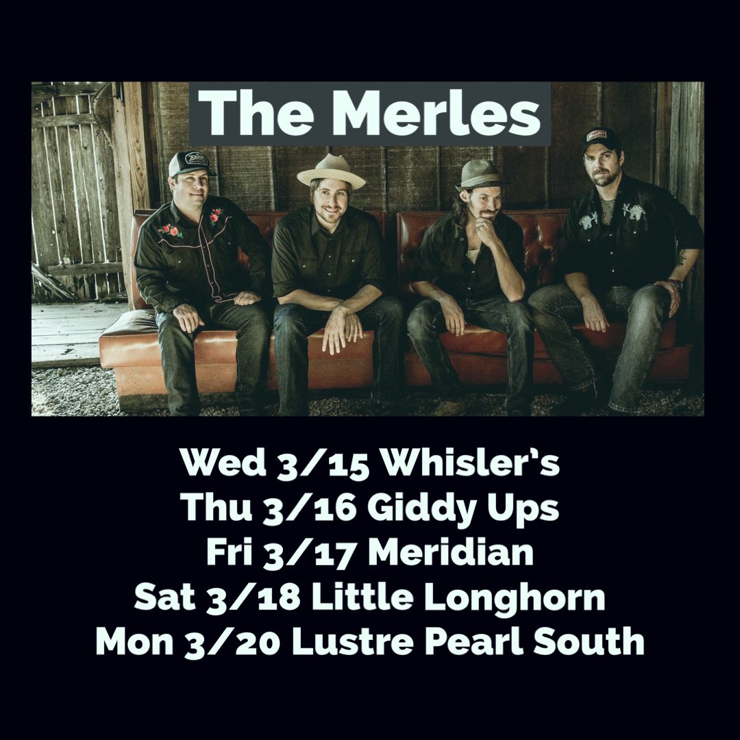 MerlesATX's tweet image. We’ve got a busy week! Come out and hang with us at these unofficial SXSW shows: 

Wed 3/15 @WhislersATX 6-8p
Thu 3/16 @giddyups 7-7:40p
Fri 3/17 Meridian 9-11p
Sat 3/18 @TLLonghorn 6-8p
Mon 3/20 @lustrepearl South 7:30-9p

themerles.com