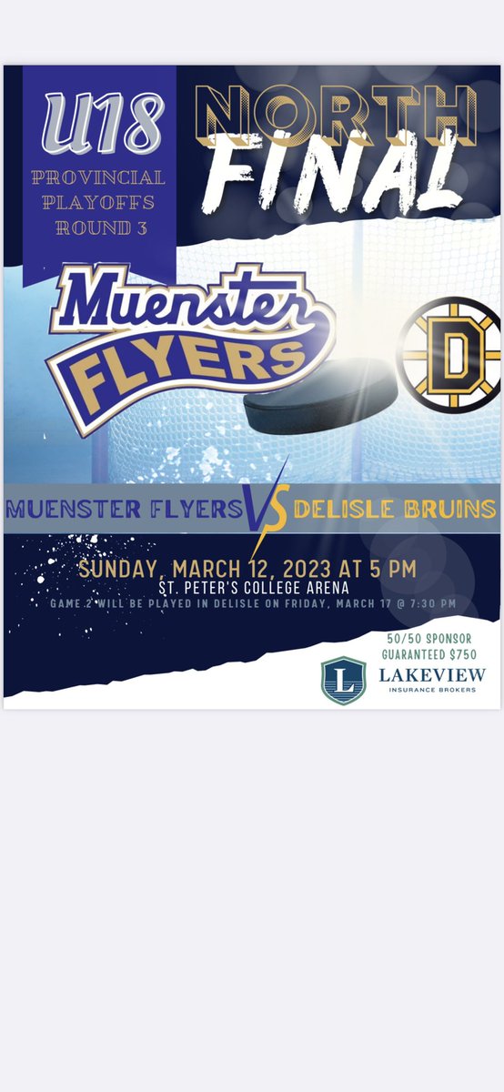 MuensterFlyers's tweet photo. GAME DAY! U18 Flyers host Delisle for game one of U18 prov C North final. Puck drop is 5:00 in Muenster. Let’s go boys!!! Big thanks to Lakeview insurance for the game sponsor and guaranteed 50/50. https://t.co/6FJJbcFdzW