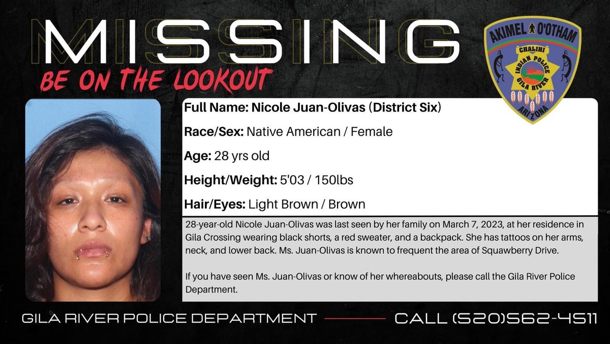 Nicole Juan-Olivias🚨 MISSING 🚨  #BOLO 👀 Gila Crossing, AZ