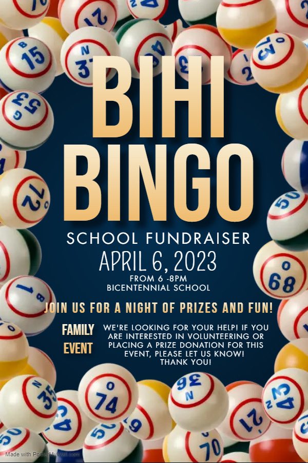Save The Date! <a href="/BIHI_School/">Bicentennial School</a> BINGO Night! Thursday, April 6 from 6:00-8:00 p.m. Please see poster for details. More info to come!
