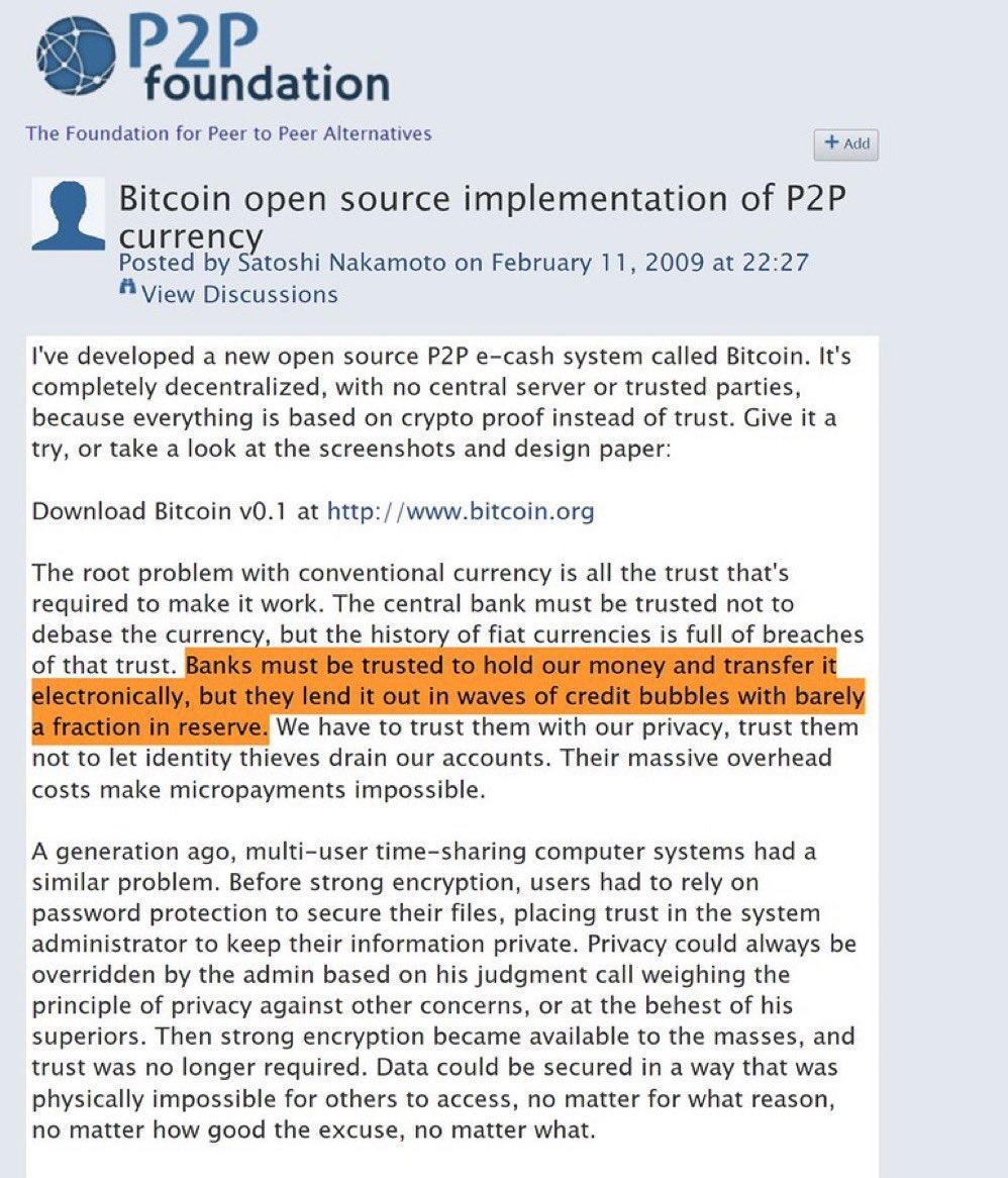 Satoshi Nakamoto on why fractional reserve banking is dangerous in 2009.  