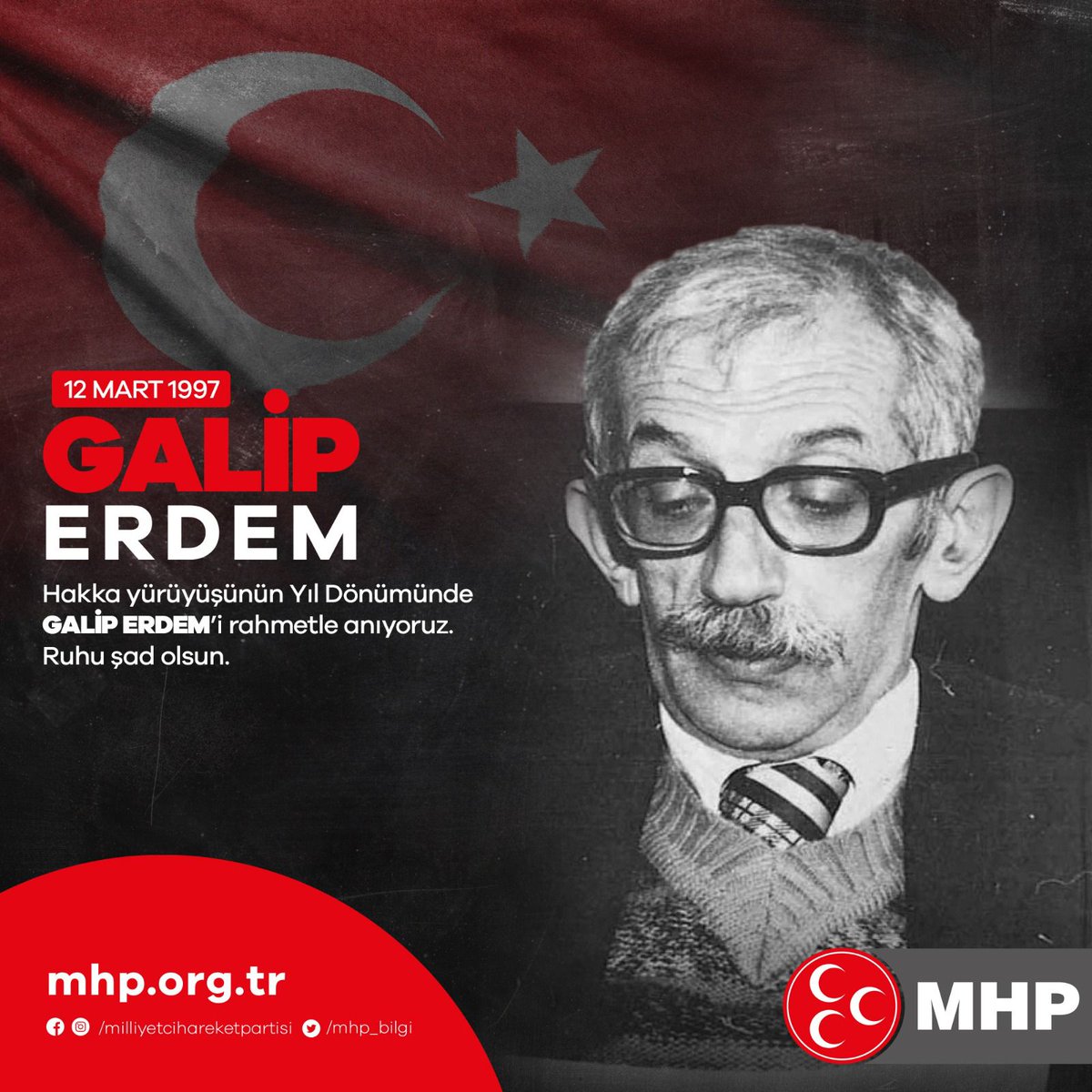 Hakka yürüyüşünün Yıl Dönümünde Galip ERDEM'i rahmetle anıyoruz.
Ruhu şad olsun.