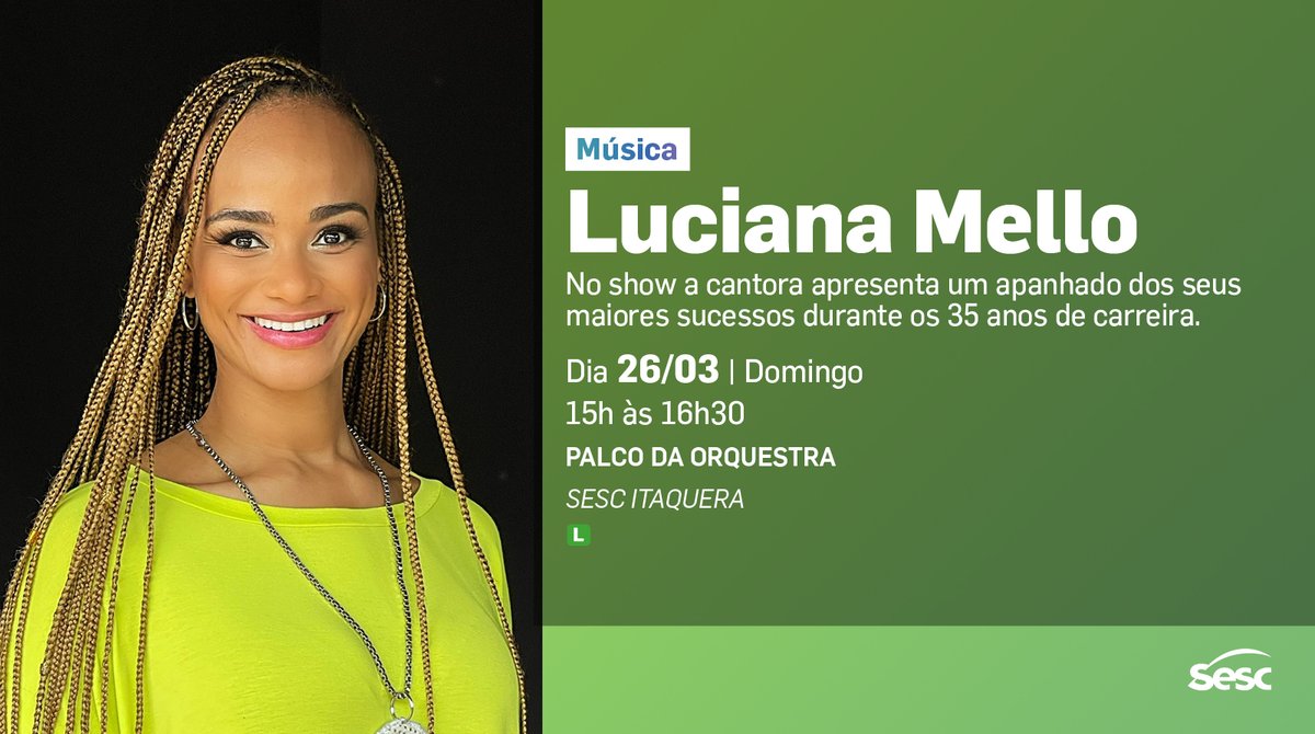 Vai ser lindo! 😍
<a href="/lucianamello/">Luciana Mello</a> ao vivo no Sesc Itaquera!
Show gratuito no dia 26/03, 15h.

#ZonaLeste #Itaquera #Show 
#Gratis #LucianaMello