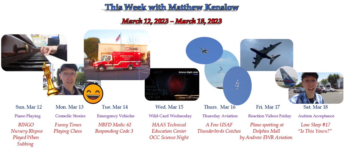 KenslowMatthew's tweet photo. This Week with Matthew Kenslow, March 12 - March 18, 2023.

#piano #BINGO #nurseryrhyme #nurseryrhymes #comedy #comedic #funny #funnystory #comedystory #chess #rubys #rubysdiner #newportbeachfire #nbfd #rescue #rescueunit #ambulance #medic https://t.co/7HmAnjEMn9