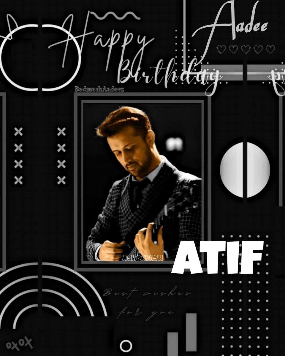 Asho_ayash's tweet photo. May ALLAH Bless You And Give You Peace And Happiness.💙
Wishing You The Happiest Of BirthDay Legend 💙
.
❤ @AtifAslam 🌍
🎸RockStar⭐Day
🎙#12Mar2023 💙
.
#HBDAadee #HBDAtifAslam 
#WorldAadeezDay #AadeezDay 
#HappyBirthDayAtifAslam 
#HappyBirthDayAadee 
#RockStar #Legend #AA https://t.co/U2QnOXvDHe