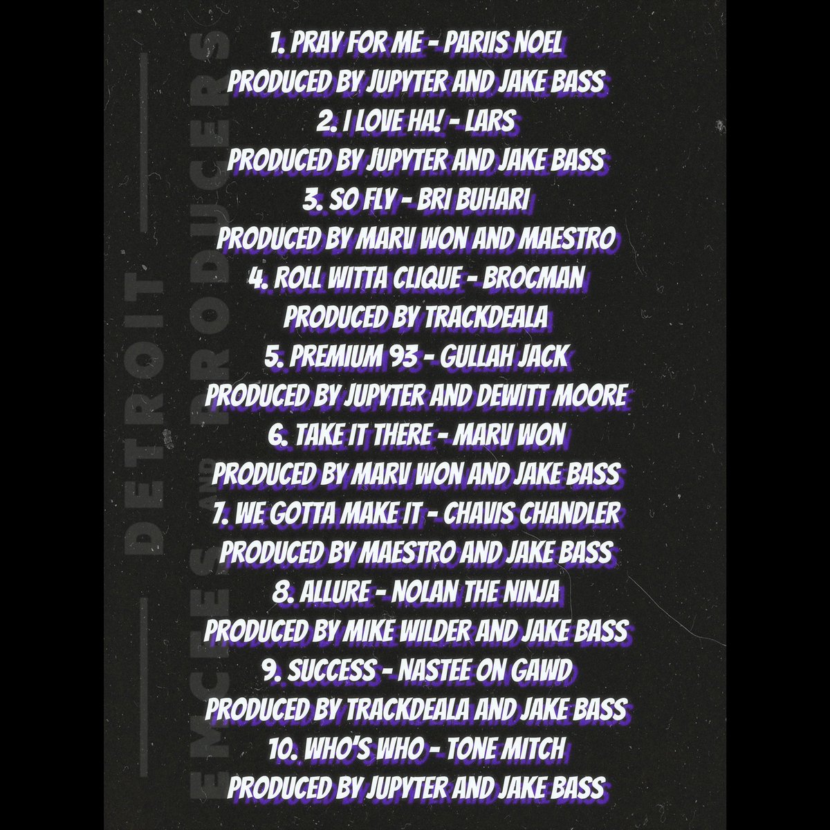 MrJakeBass's tweet photo. The TRACKLIST for D.E.A.P!!!
Available Everywhere TOMORROW!!!
https://t.co/7TV6ytdXAY
#DEAP #DetroitEmceesAndProducers #FBTStudios #Detroit #Music #RecordingStudio #BocaJMusic #Composer #Producer #Engineer #BassmentSounds #NuKid https://t.co/d9RJ8NvfGD