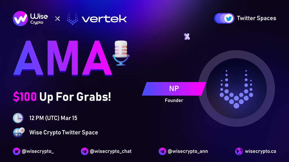 WiseCrypto_'s tweet photo. 🥳 Wise Crypto x #Vertek DEX Twitter Spaces AMA

⏰ Time: Mar 15, 12 PM (UTC)
🎁 $100 for 10 Best Questions

🔷Follow @WiseCrypto_ &amp; @Vertek_Dex 
🔷Rules https://t.co/PhufOjDHXW
🔷Comment Questions &amp; Tag 3 Friends

📍Set Reminder:  https://t.co/j4aofw9Gqi

#AMA #VERTEK #WISE https://t.co/oBInNOyuJz
