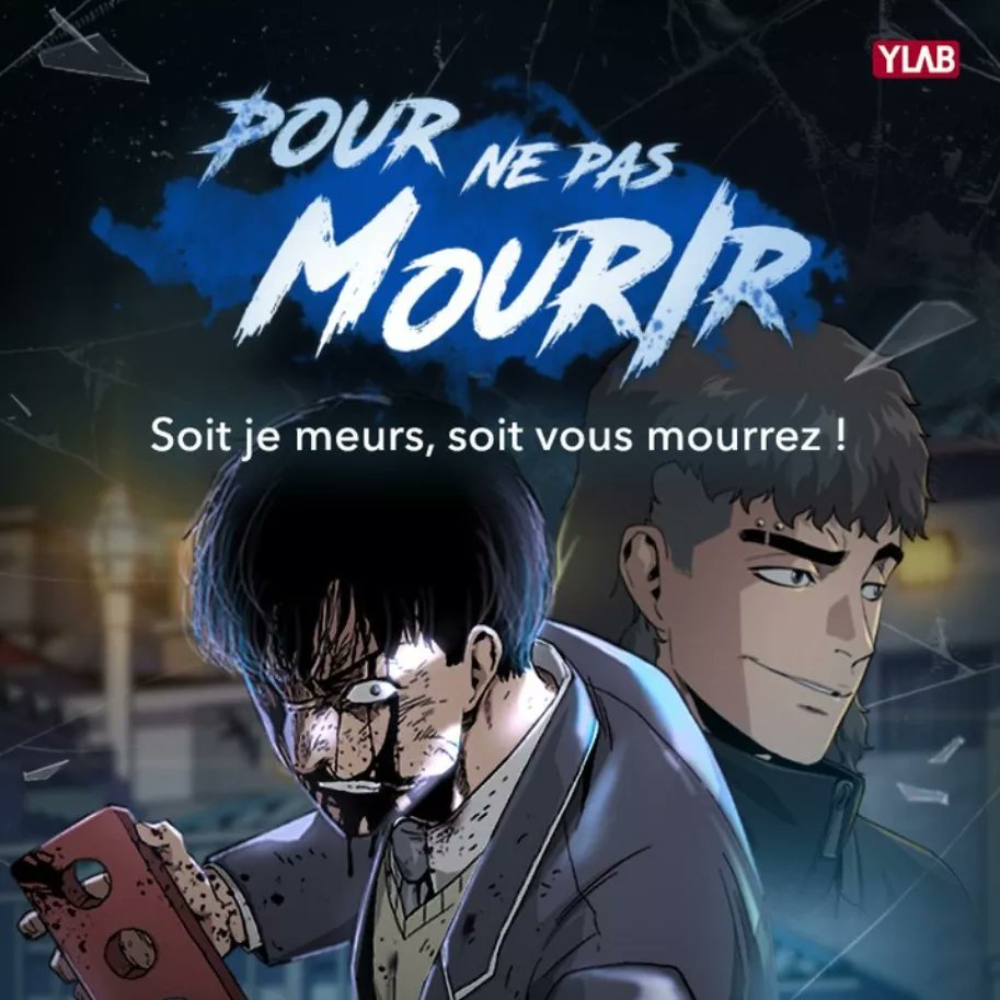 Pour Ne Pas Mourir Webtoon FuryoZoku (@FuryoZoku) / Twitter