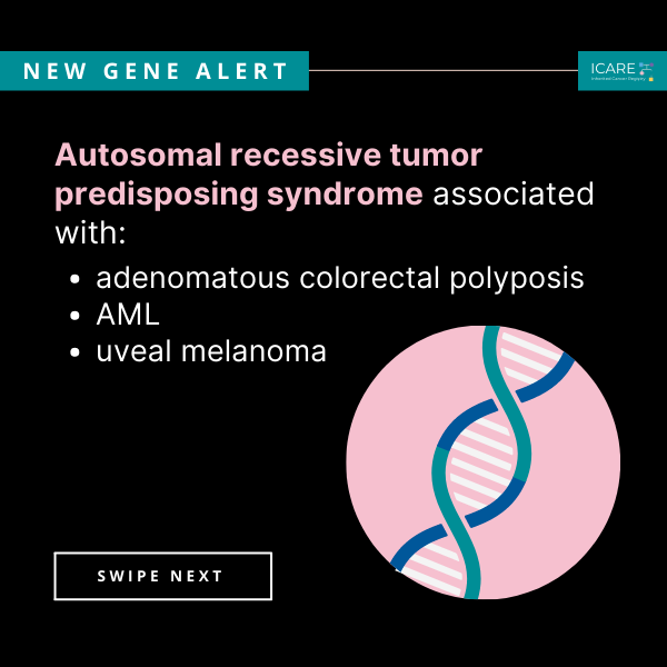 inheritedcancer's tweet photo. A study found #MBD4 #mutations cause an autosomal recessive tumor predisposing syndrome associated with adenomatous #colorectal #polyposis, #AML, &amp; uveal #melanoma, highlighting the importance of including MBD4 in genetic testing. 

Learn more at https://t.co/IldJJGt90P https://t.co/CBgf8TFK0v