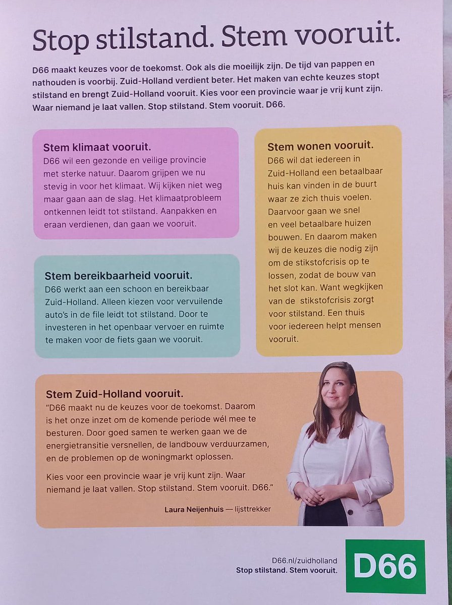 Stop Stilstand. Stem Vooruit.   Er is wat te kiezen in #ZuidHolland. Kies voor een beter klimaat, meer natuur, goede bereikbaarheid en een gezonde leefomgeving. #D66ZH #D66 #Teylingen