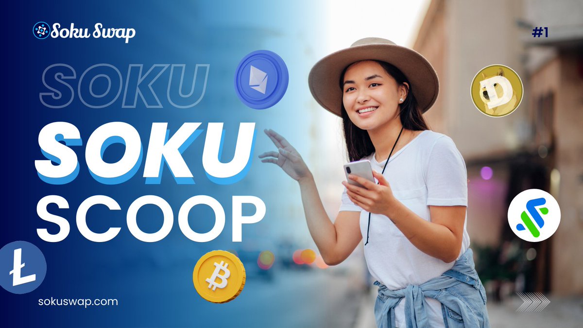 Soku Swap on Twitter "(1/7) 📢Keep up to date on the best crypto news📰