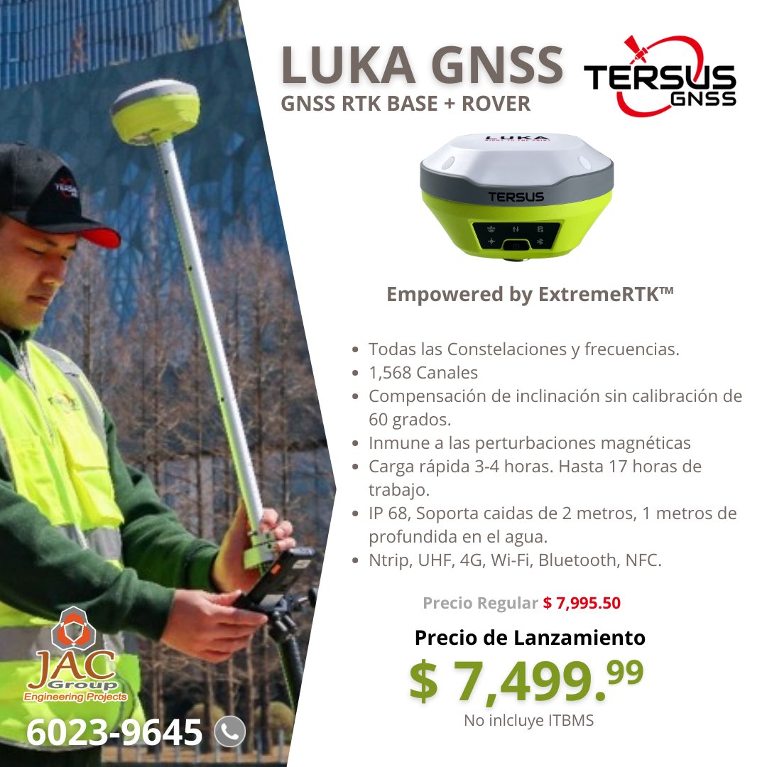 JACEngineering's tweet photo. Aproveche el precio del lanzamiento del Luka GNSS RTK. Equipos de última generación de Tersus. Contáctanos al +50760239645. https://t.co/2s6ehuqlQI