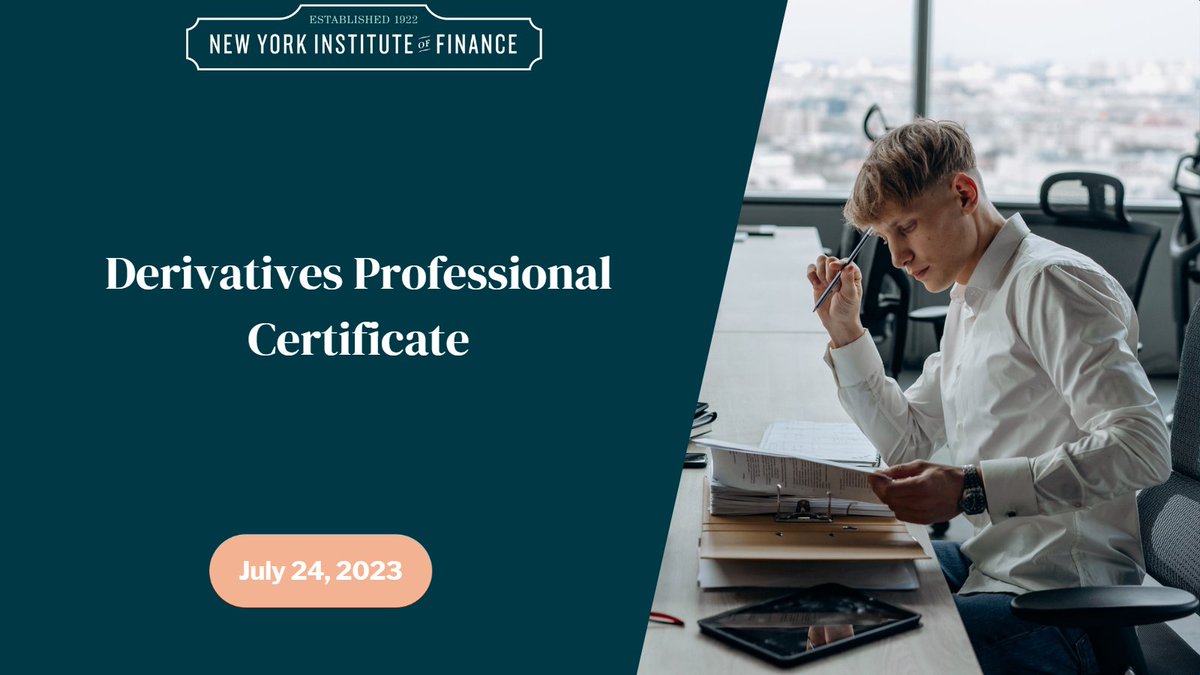 NYIFinance's tweet photo. Further boost your analytical skillset with the Derivatives Professional Certificate with the New York Institute of Finance starting on 07/24/23

See the curriculum breakdown of this 5-day program here: https://t.co/cpYjyYn578

#NYIF #derivatives #finance #coursespotlight https://t.co/SnYwizXI5F