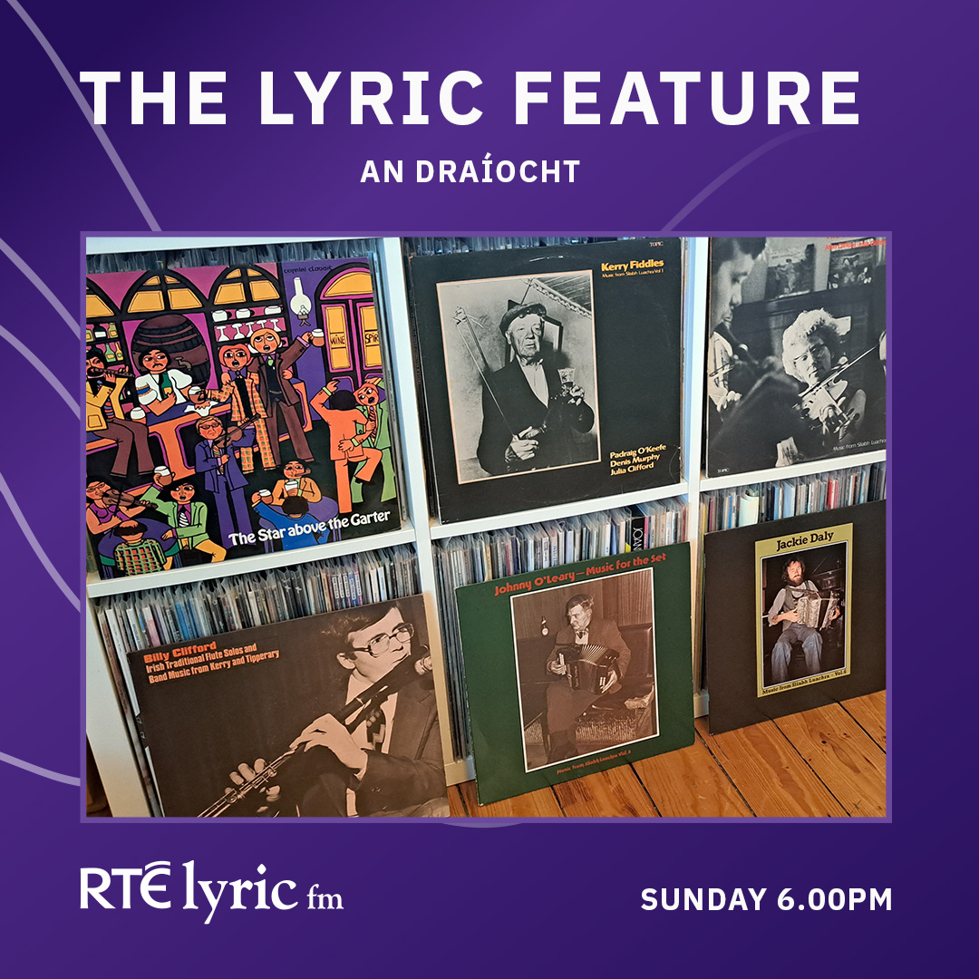 On this evening's <a href="/LyricFeature/">Eoin O Kelly</a> <a href="/learnandsing/">Paul McDermott</a> with the help of <a href="/eo_sullivan/">Eoin Stan O'Sullivan</a> immerses himself in the music of #SliabhLuachra by going on a quest to track down six Irish trad vinyl records released in 1977

rte.ie/radio/lyricfm/…