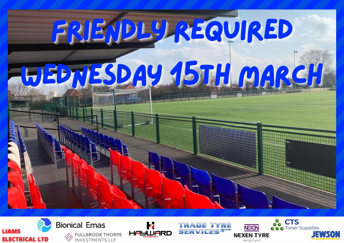 FRIENDLY REQUIRED Any team that is available to play us at our Trade Tyre Community Stadium this coming Wednesday at 7.45pm please get in touch