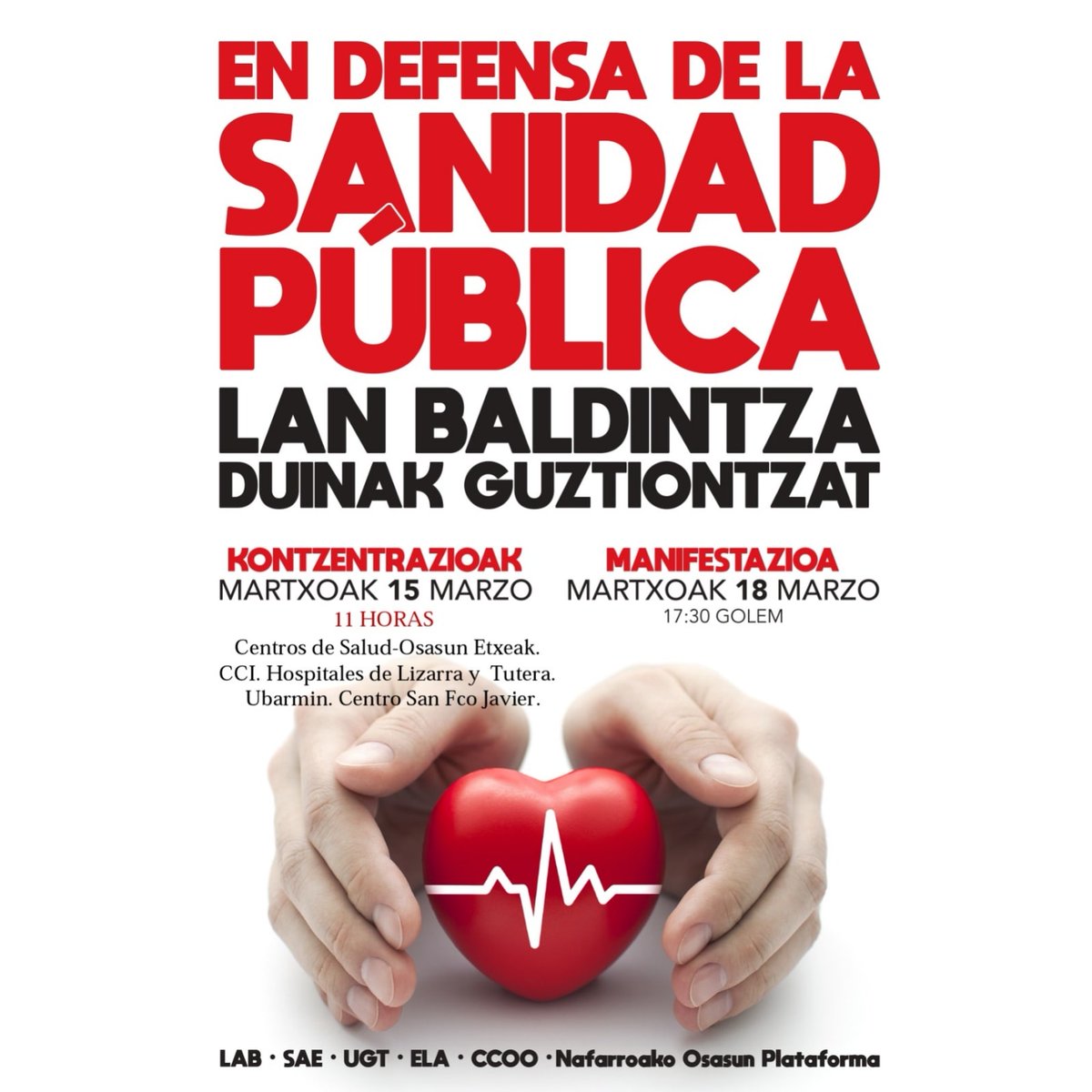 ... junto a la Plataforma Navarra de Salud, a convocar movilizaciones en defensa de ese sistema, para frenar su desmantelamiento y su privatización.

💥 15 de marzo: concentraciones en todos los centros de salud de Navarra, en todos los hospitales y en las sedes del ISPLN