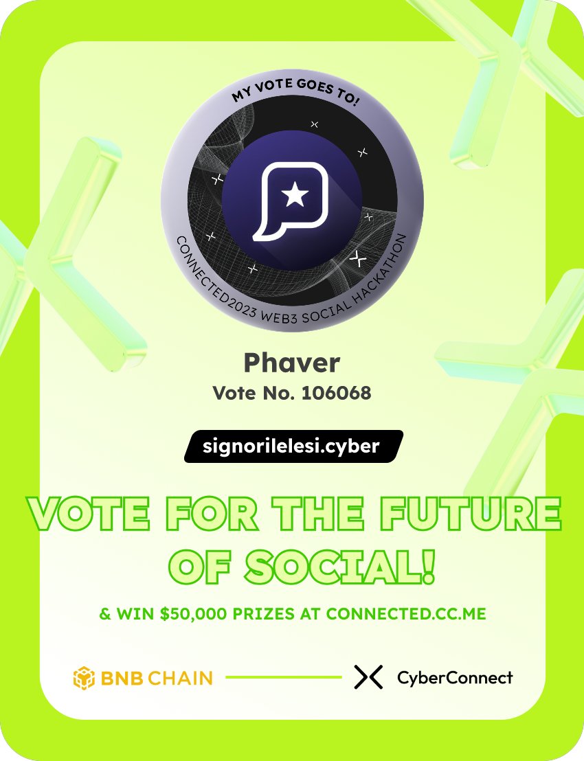 LesiakSig's tweet photo. Just voted for my favorite project Phaver in #Connected2023, a Web3 Social hackathon by @CyberConnectHQ the social graph protocol &amp; @BNBCHAIN
Join me to vote for a better social and win $50,000-$100,000 prizes!
https://t.co/0jW4Hul3Bi
sig:gEOhCJ 
  https://t.co/nqIe70NDgU https://t.co/XFG1tuhNtA