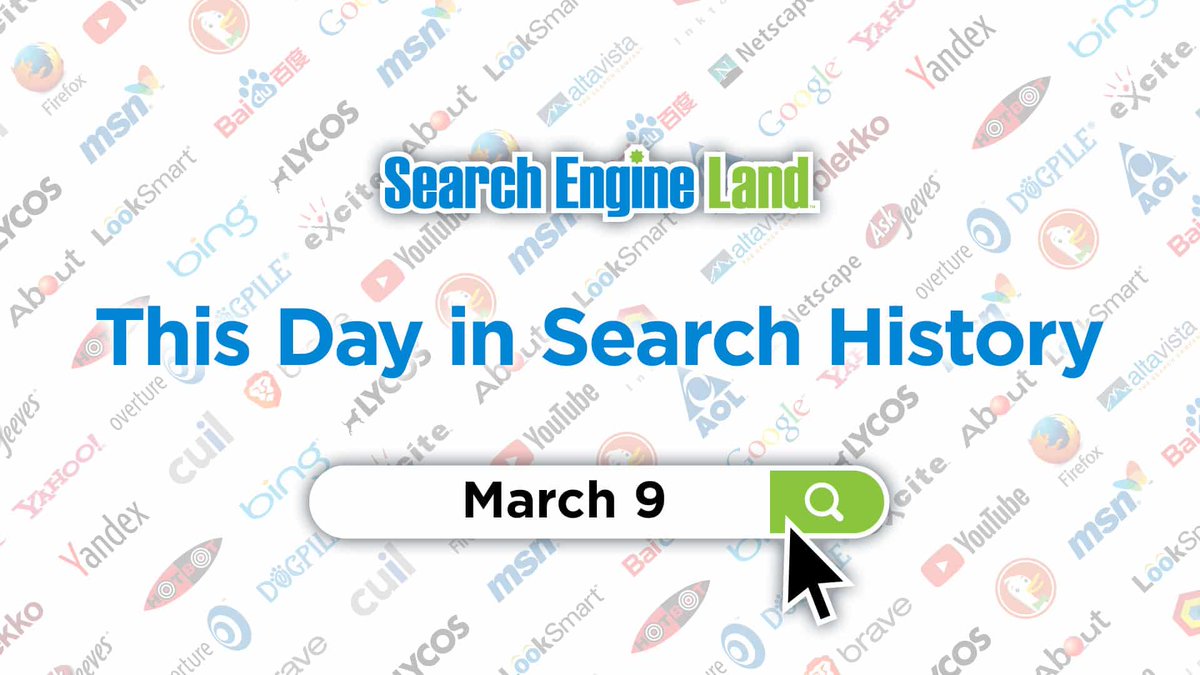 steffanlv's tweet photo. This day in search marketing history: March 9 https://t.co/KfbaQiJsjo https://t.co/E8VVNHtDxx