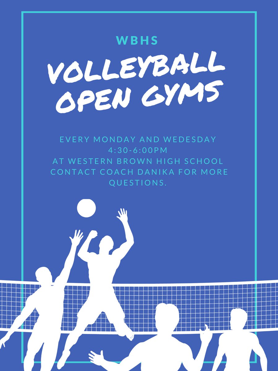 WesternBrown_VB's tweet photo. 👉🏼First open gym is TOMORROW! 

👉🏼See you there 🏐🏐🏐

👉🏼4:30-6:00pm at WBHS https://t.co/hPJUwDXnc4