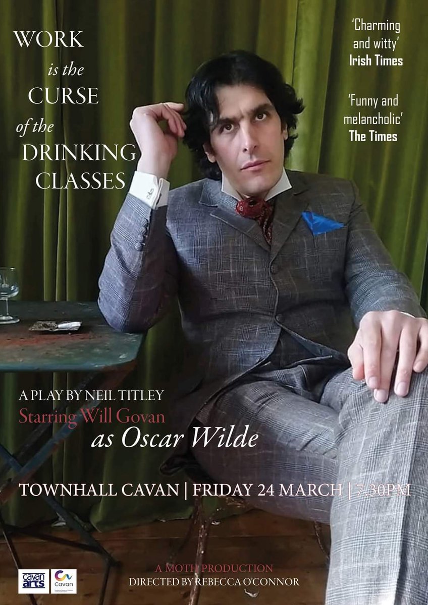 themothmagazine's tweet photo. Still a few tickets left for The Moth's production of Neil Titley's Work is the Curse of the Drinking Classes at Townhall Cavan, starring @WillGovan1.

Friday 24th March 🥂
Tickets available here: https://t.co/B1j53517Ci https://t.co/KhvHOccjj5