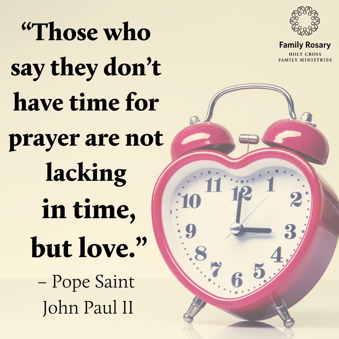 FamilyRosaryOrg's tweet photo. Schedule time for Prayer! Jesus is the Divine Physician, Master Teacher, and He calls us friends; most importantly, He is our Lord and our Savior—there is no one more important for whom we should make time! #CatholicTwitter #PrayTogetherNow #Lent2023 https://t.co/v3sn4XO6tE https://t.co/Eow1pnHUBb