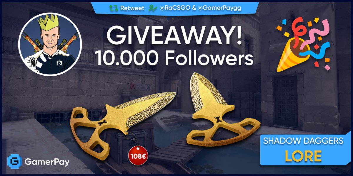 MARCH GIVEAWAY #2 ! 🎉

<a href="/RaCSGO/">Ra 🇧🇪 BUYING SKINS 24/7</a> x <a href="/GamerPayGG/">GamerPay</a> 

🎁 ★ Shadow Daggers | Lore 🎁

To enter:
➡️ Follow <a href="/GamerPayGG/">GamerPay</a> 
➡️ Follow <a href="/RaCSGO/">Ra 🇧🇪 BUYING SKINS 24/7</a>
🔁 Share
❤️ Like

Giveaway ends Sunday March 19th!