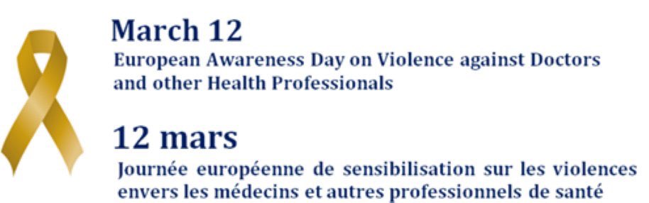 Today we mark the 4th European Awareness Day on violence against Doctors and other Health Professionals.