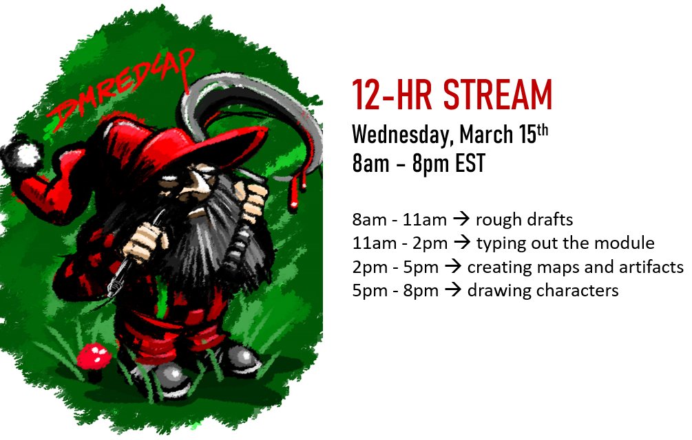 DMRedCap's tweet photo. **12 HR STREAM ANNOUNCEMENT** Tune in this Wednesday, March 15th between 8am-8pm EST as I build a module from scratch. Ideas and suggestions welcome, looking forward to seeing everyone there! #dndart #dnd5e #drawing #12hrstream #artstream #dnd #originalart https://t.co/Lsz31mlWd4