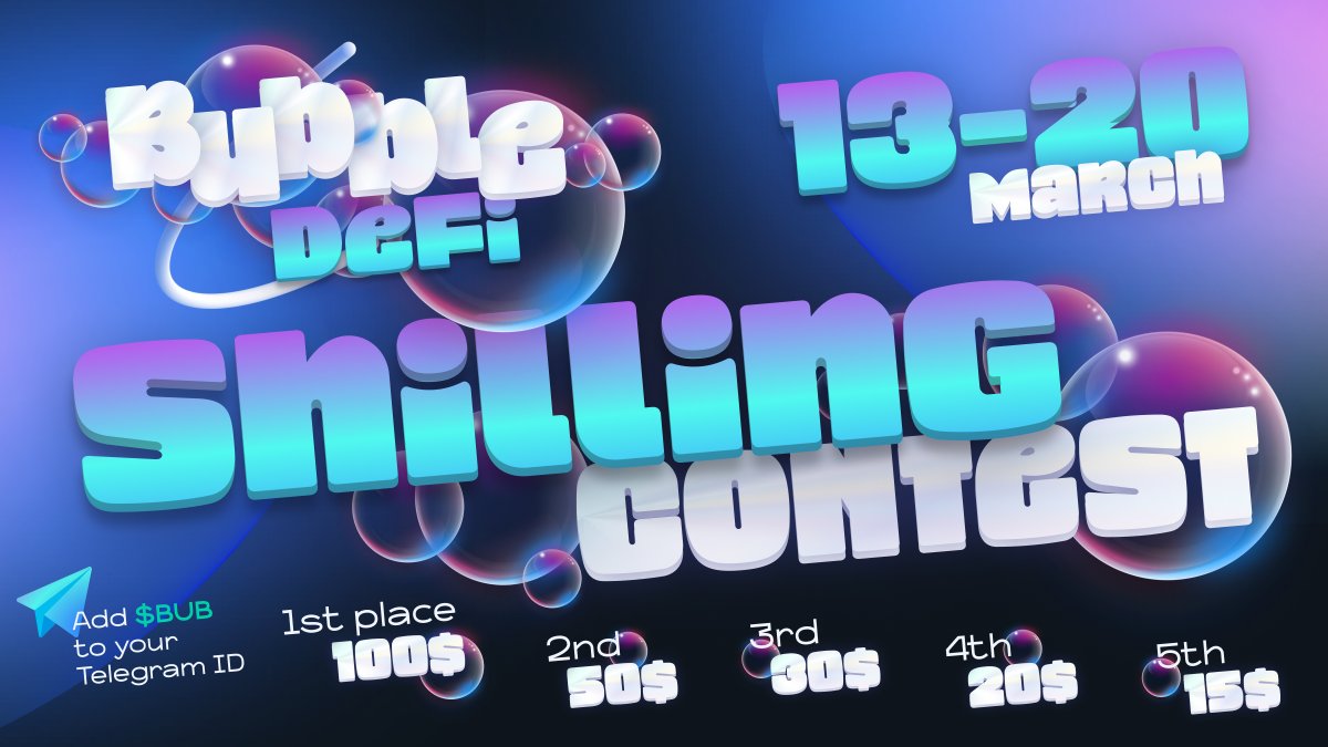 Bubble_DeFi's tweet photo. 📢Attention, calling all keyboard warriors!📢
Get ready for the ultimate $BUB shilling contest! 💻🔫
#BubbleDeFi is offering a prize pool for the winners 🏆
It's game time, so get your keyboards ready and let the battle begin! 💥🫧 https://t.co/WrwBTV5rRa
#Arbitrum #DEX #DeFi https://t.co/Vcj58HRxMf