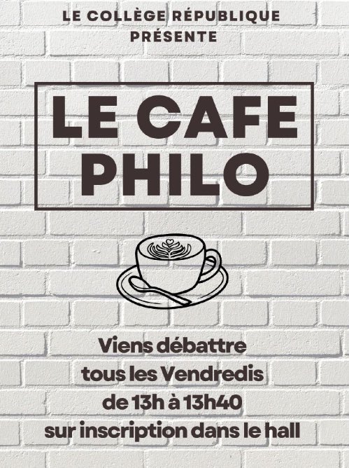 ClgRepublique's tweet photo. Le @ClgRepublique lance son café philo.  Incrivez-vous et venez nombreux. https://t.co/IRUuFlkFX7