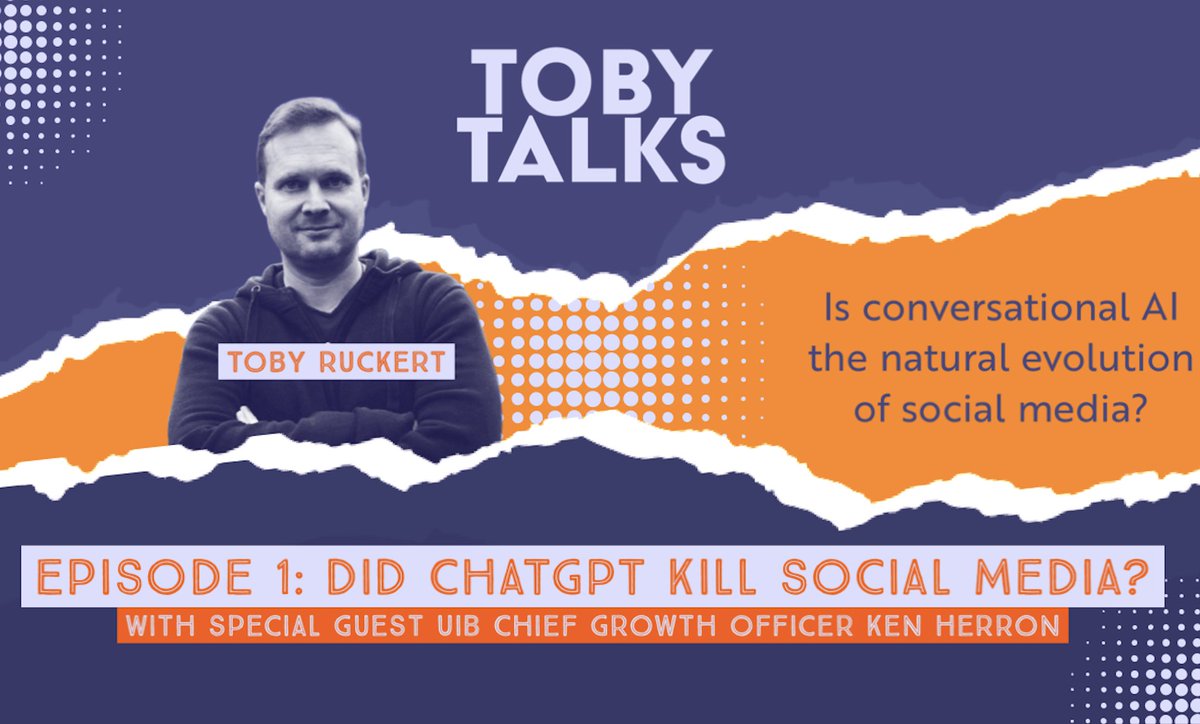 tobyruckert's tweet photo. Join me on the inaugural episode of #TobyTalks with special guest @KenHerron from @uibglobal as we discuss whether #ConversationalAI is the natural evolution of social media: https://t.co/qV1a9rlLTf 

#ChatGPT #GenerativeAI #Chatbots 

#DidChatGPTKillSocialMedia 🔫💣😱 https://t.co/KtWHPO7y2L
