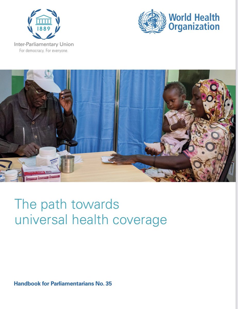 UHC2030's tweet photo. The Path towards #UniversalHealthCoverage - Handbook for parliamentarians 
https://t.co/Rnhp2kNpkx https://t.co/uapDI6bEbs