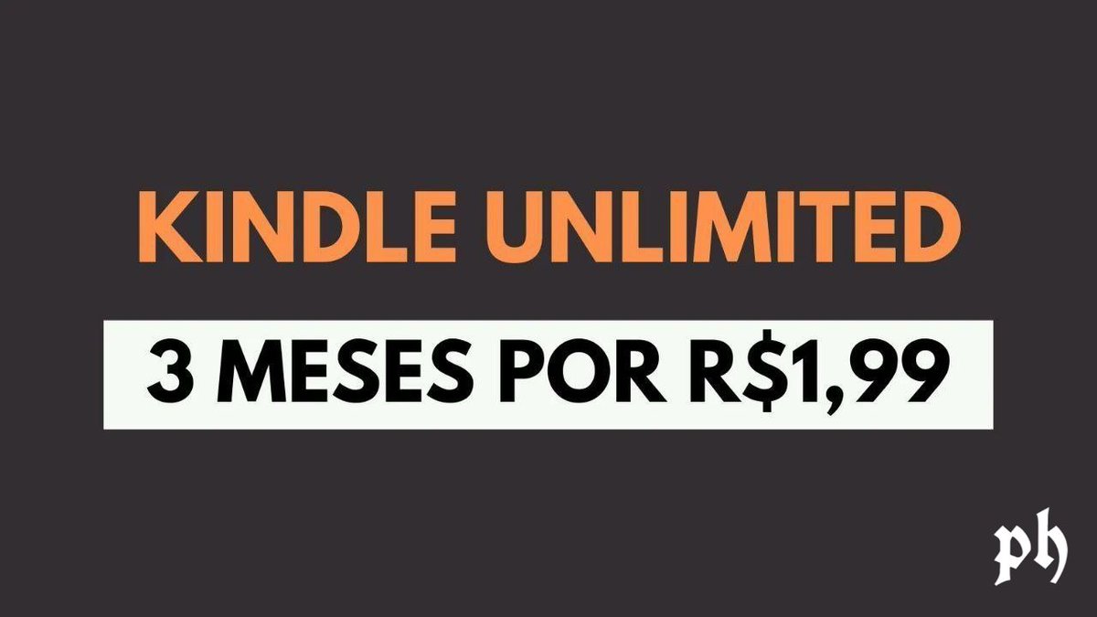 promohunters_'s tweet photo. 🔥 3 meses de Kindle Unlimited por R$1,99! 🔥

📚 Milhares de eBooks pra ler onde e quando quiser!

https://t.co/RamW7oDJfo
https://t.co/RamW7oDJfo

— Válido para novos assinantes! https://t.co/9l8yMf0CeN