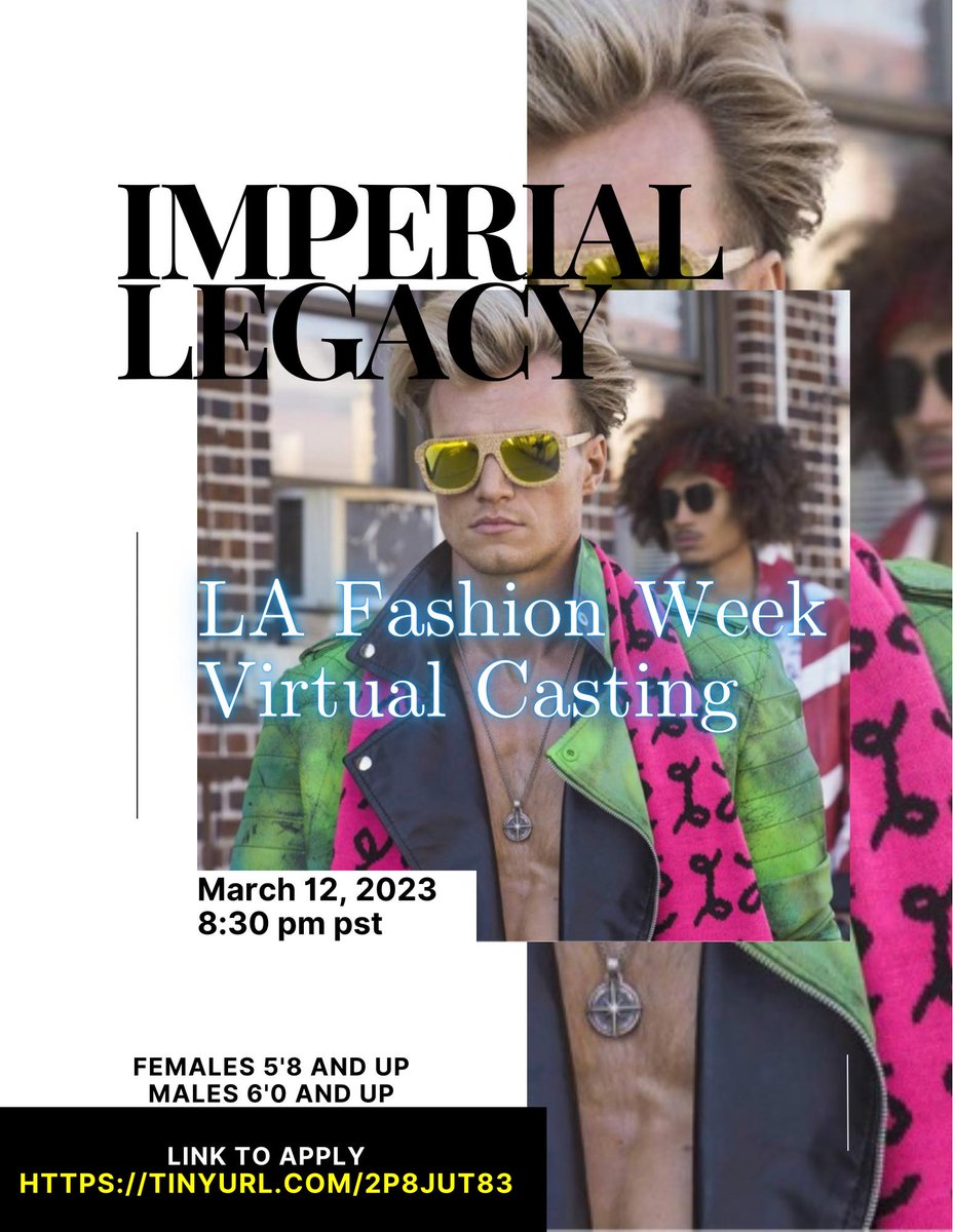 IL_Clothing's tweet image. Apply NOW to walk for us in #lafw 
Click Link Below 
tinyurl.com/2p8jut83
#virtual #modelcasting #castingcall #FashionWeek 
VIRTUAL Casting TONIGHT‼️