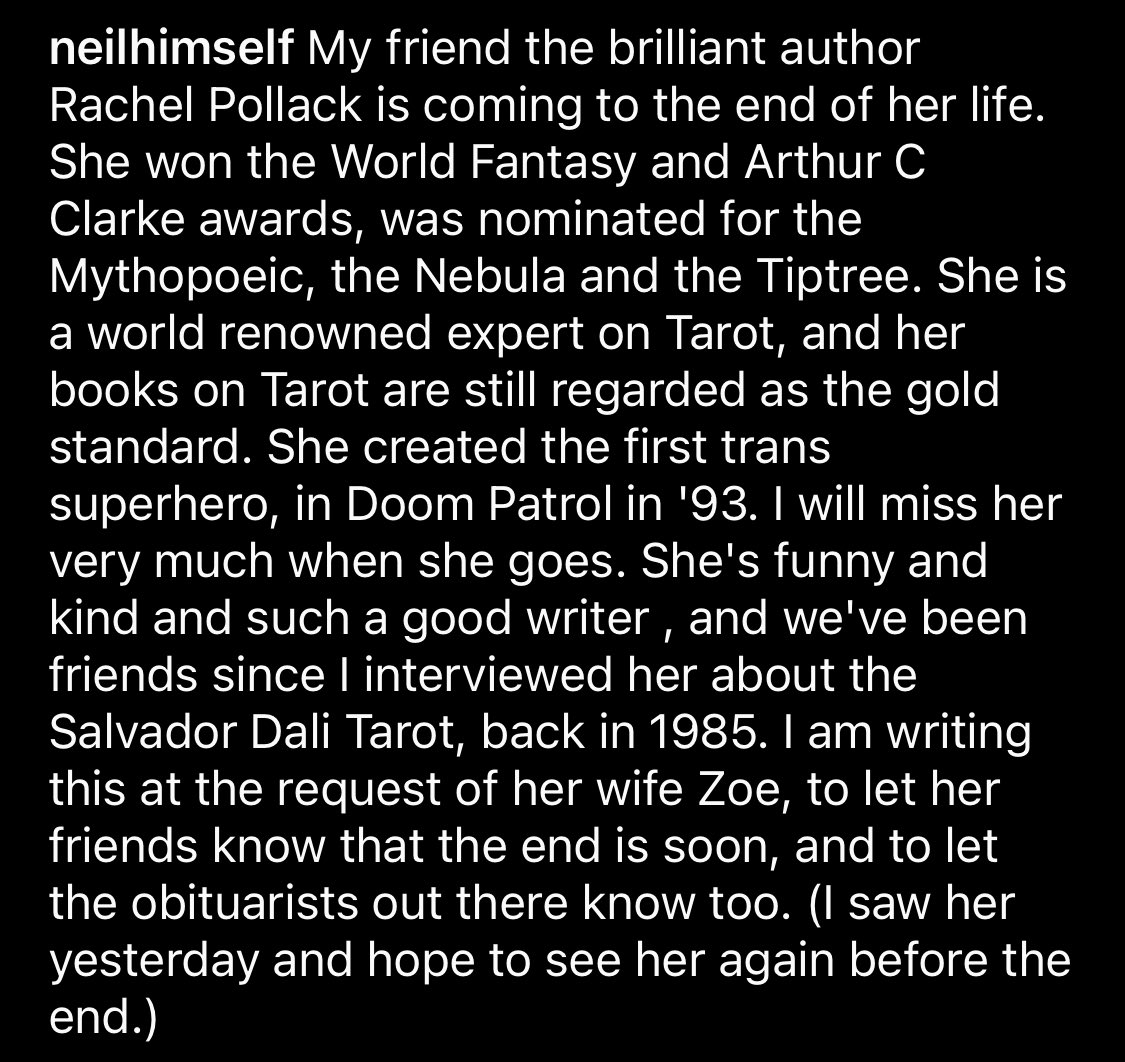 Sending much love and deep gratitude to the trailblazing #RachelPollack as she crosses over. I’ll have more to say down the road, but for now, reposting from @neilhimself’s Instagram - please read. ♥️