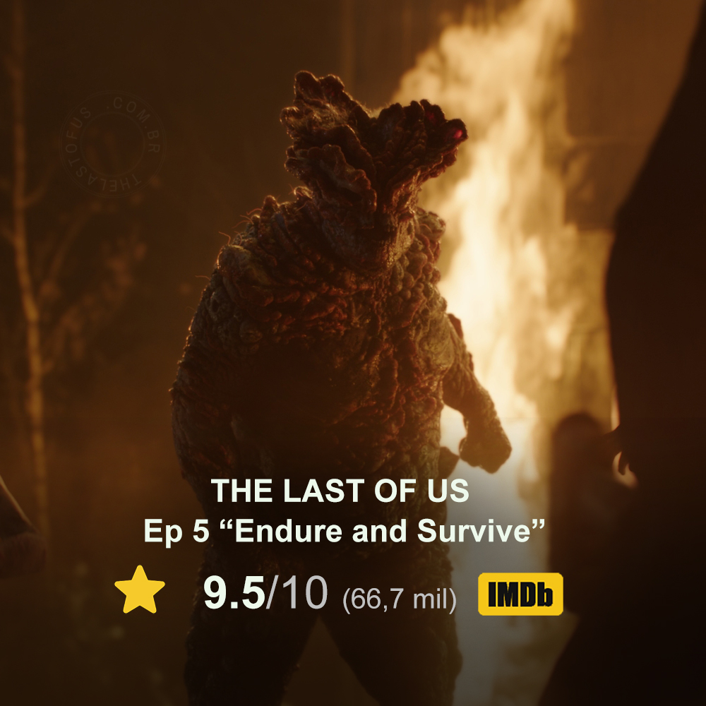 thelastofusbr 🦋 on X: 🚨 O episódio 5 de #TheLastofUs se estabeleceu como  o episódio MAIS BEM AVALIADO da primeira temporada até agora no IMDb.  Esperemos para ver como episódio 9 se