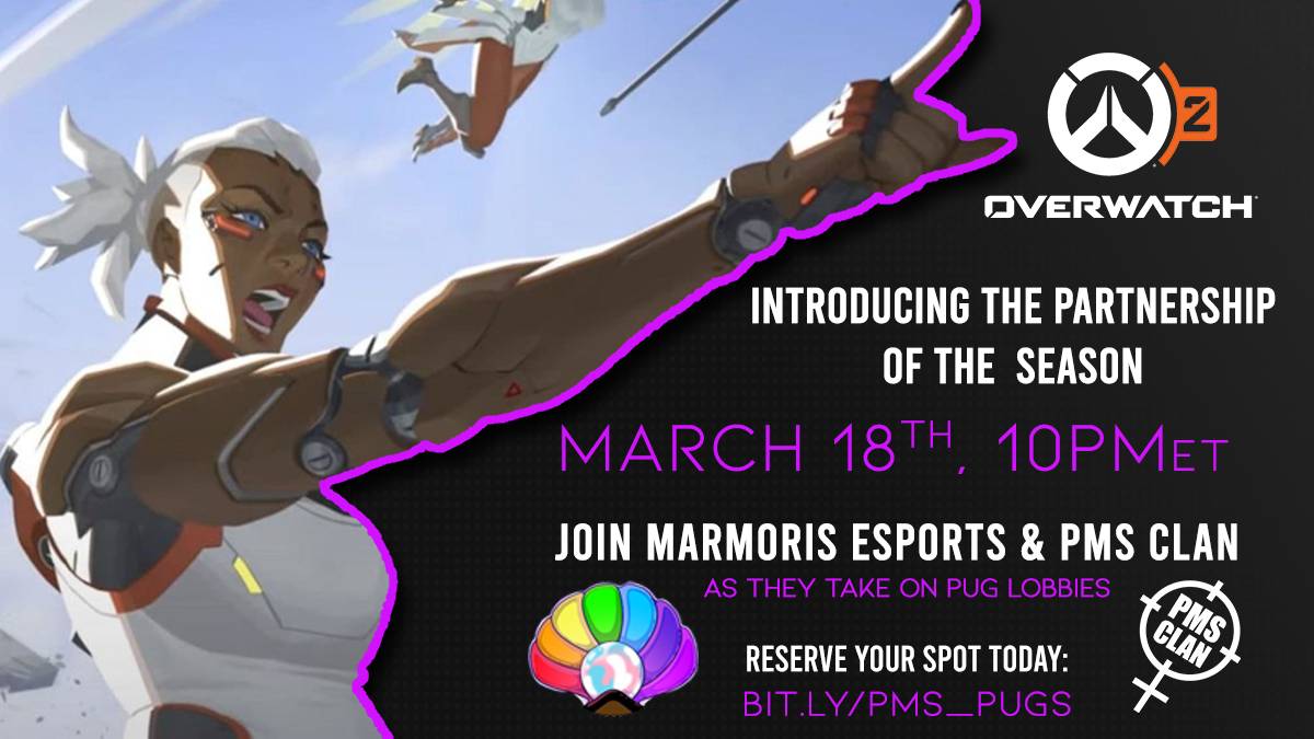 PMSClan's tweet photo. We are thrilled to announce that we are partnering with @MarmorisEsports for #Overwatch2 events &amp; more this season! 

On March 18th we will be participating in some PUGs starting at 10PM ET! Sign up today to reserve your spot in the lobbies! ➡️ https://t.co/wbCjINfYEB https://t.co/PaK3vOjqwR