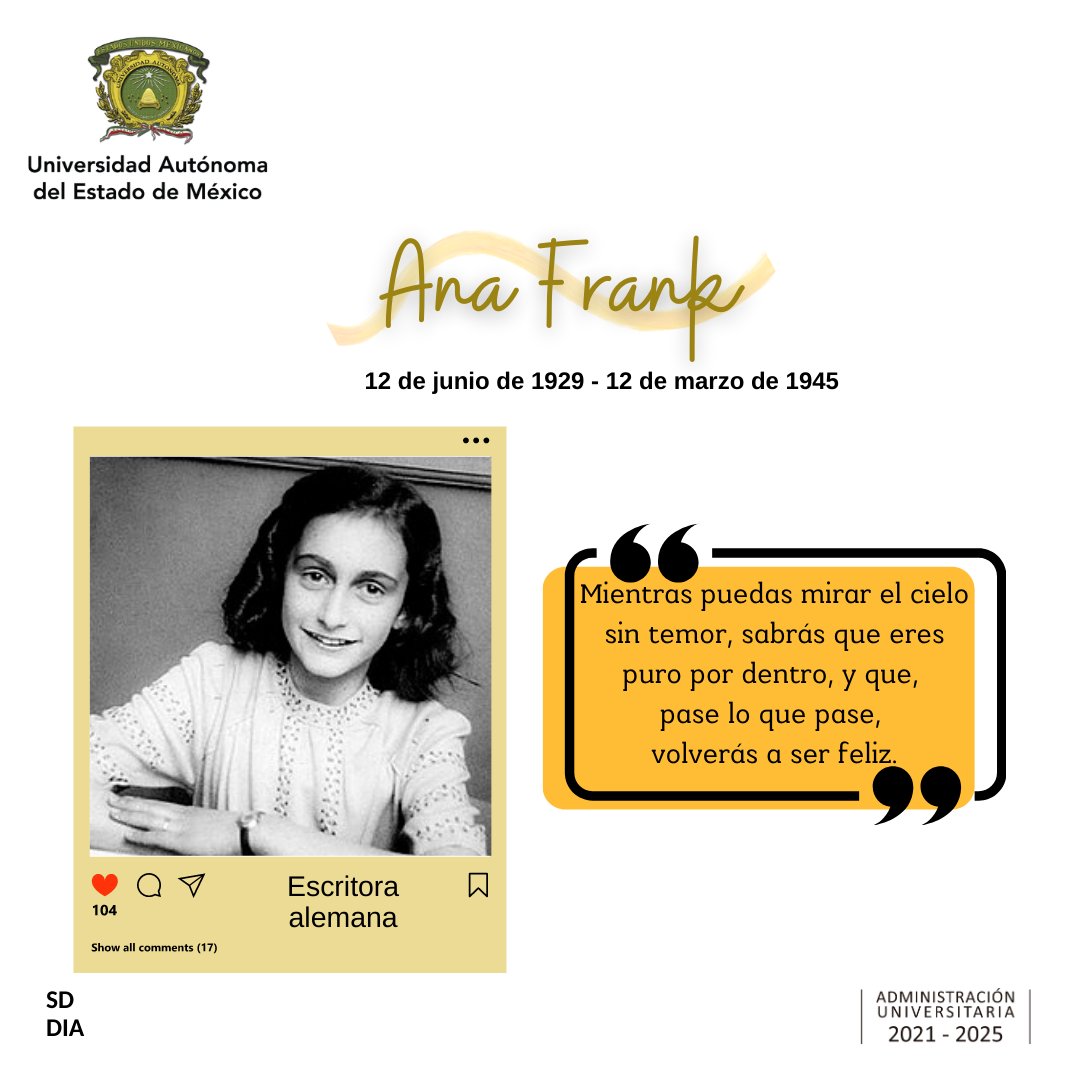DEAC_UAEMX's tweet photo. Hoy se conmemora un año más del fallecimiento de Annelies Marie Anne Frank, mejor conocida como Anne Frank; autora de un importante diario que relata la vida de su familia.
@SD_UAEM
#SomosUAEMéx💚💛
#FomentoAlALectura #culture #knewledge https://t.co/uKIlVgzbTl