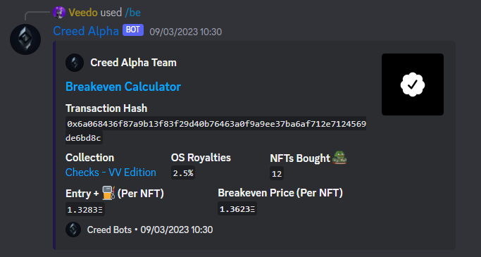 Axe__NFT's tweet photo. 6/🧵
What do we offer besides alpha (calls)?
Our developers made 2 bots so far
1: A simple command to quickly calculate your breakeven price after buying an NFT. https://t.co/BgRZQ15MZq