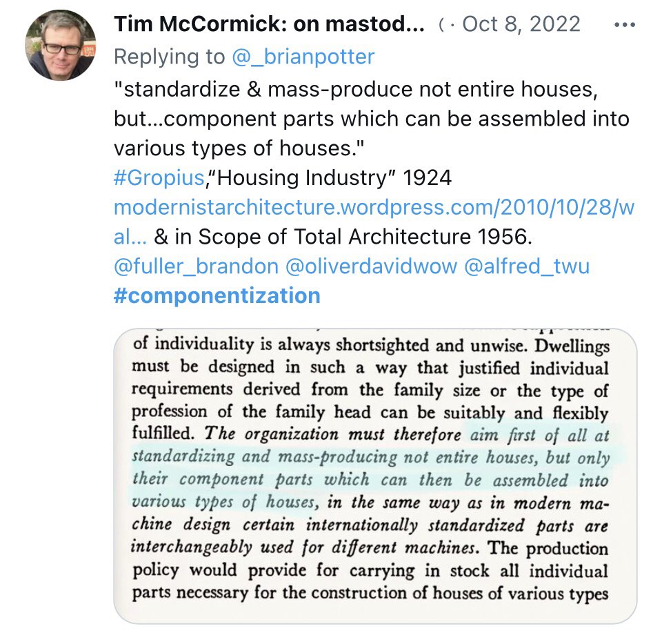 tmccormick's tweet image. put another way, efficient &amp;amp; advanced building calls for #componentization, rather than modular or standardized overall forms or volumes. A key idea of eg #Gropius in 1920s, &amp;amp; Bay Area housing great #DonTerner (namesake of UCB @TernerHousing) in '60s/70s