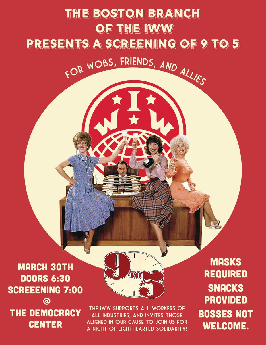 Join us at the Democracy Center 7pm on March 30th for a screening of 9 to 5!