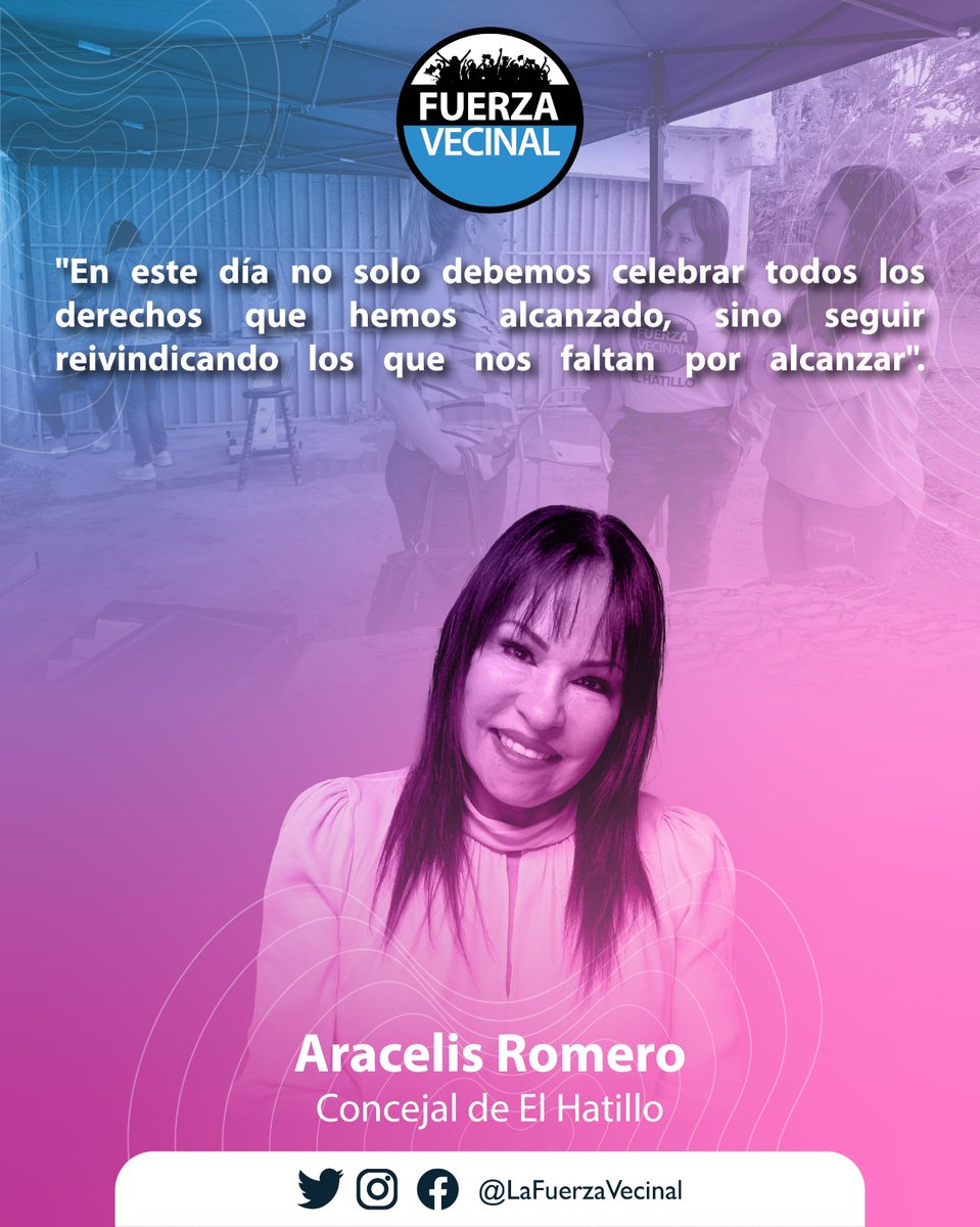lafuerzavecinal's tweet photo. @AracelisRomero_: "En este día no solo debemos celebrar todos los derechos que hemos alcanzado, sino seguir reivindicando los que nos faltan por alcanzar". ✊️💜💙

#FuerzaDeMujeres https://t.co/Yu6tKWmFCk